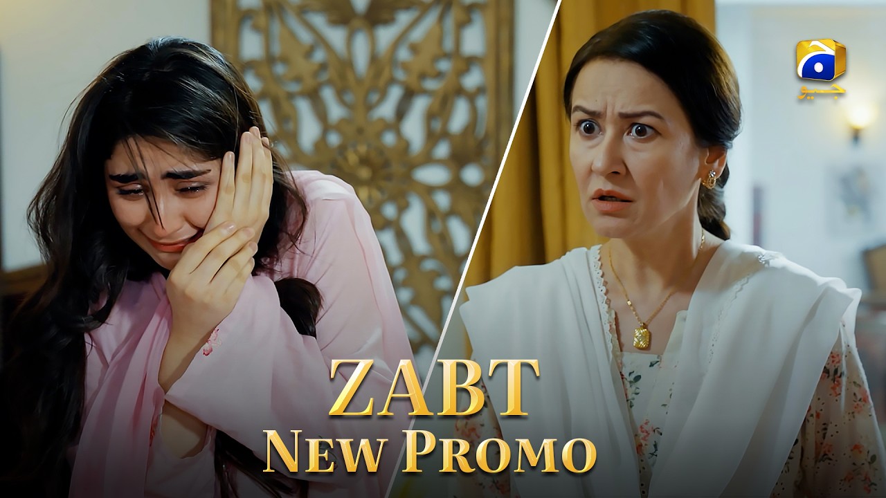 Zabt Episode 09 New Promo | Daniyal Khan - Zoha Tauqeer  - Laila Wasti | Har Pal Geo
