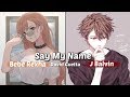 「Nightcore」➼ Say My Name (Switching Vocals/Lyrics)♬ 「Nightcore」➼ Say My Name (Switching Vocals/Lyrics)♬