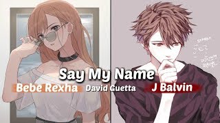 Download lagu 「Nightcore」➼ Say My Name (Switching Vocals/Lyrics)♬ mp3 Download lagu 「Nightcore」➼ Say My Name (Switching Vocals/Lyrics)♬ mp3