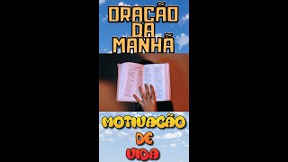  Orao da Manh de Hoje-Orao da Manh Evanglica Curta-Orao da Manh de Sbado-#shorts