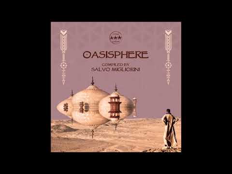 Funkamel - Oasisphere compilation DJ mix [Camel Riders] (organic house set)