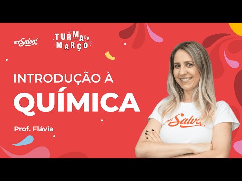 Introdução à Química | Química | Me Salva! ENEM 2022