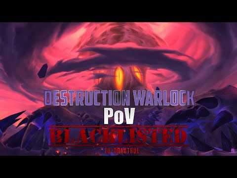 Mythic N'zoth the Corruptor vs. Blacklisted [Destruction Warlock PoV]
