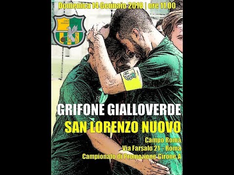 HIGHLIGHTS E GOL PROMOZIONE: Grifone GV - San Lorenzo Nuovo 2-1