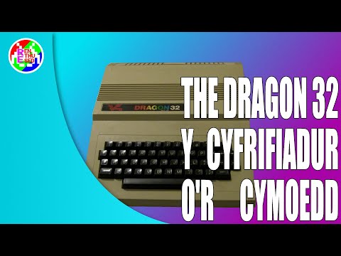 Hardware: The Dragon 32 - y cyfrifiadur o'r cymoedd