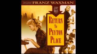 Return To Peyton Place | Soundtrack Suite (Franz Waxman) [Part 2]