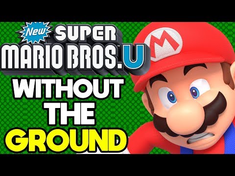 Is it Possible to Beat New Super Mario Bros U Without Touching the Ground?