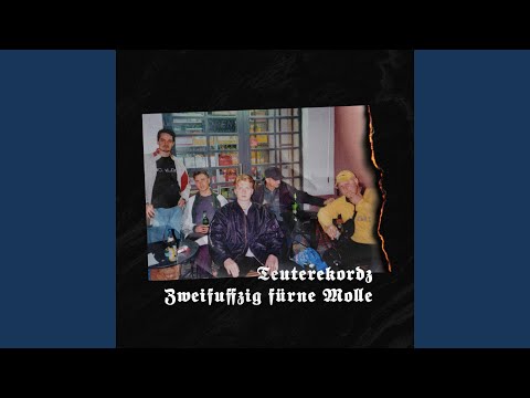 Zweifuffzig für'ne Molle