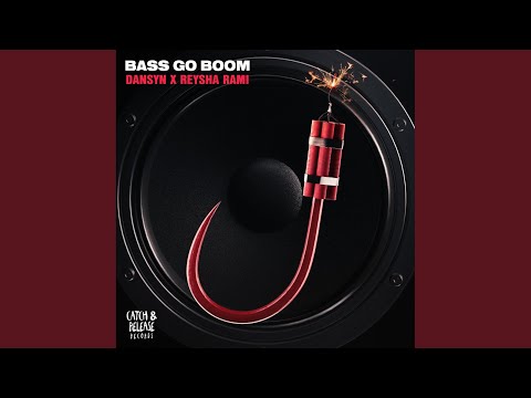 Bass Go Boom