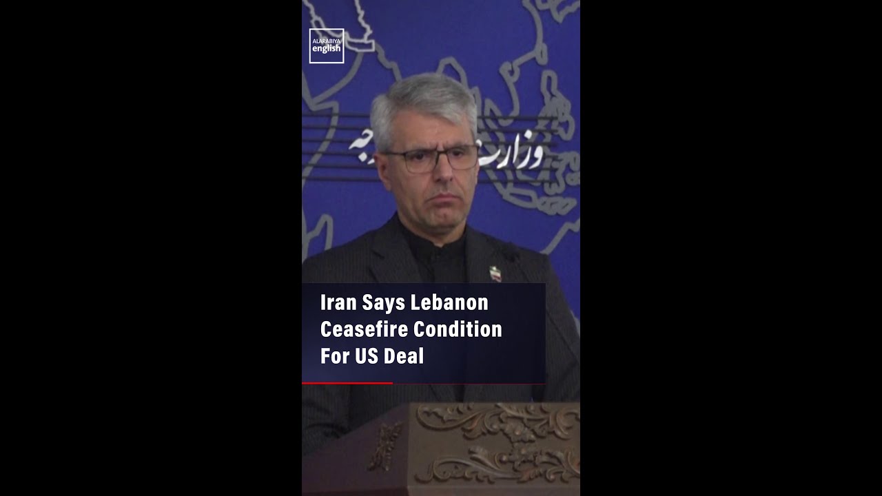 Video | Iran Says Lebanon Ceasefire Condition For US Deal