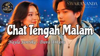 Download lagu Chat Tengah Malam | Ternyata Kita Sama-Sama Masih Peduli ❤️ | Dava Arkana & Nayla Santika mp3