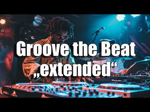 Groove the Beat Dance-Pop Song extended Version. AI Music