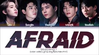 Download lagu DAY6 (데이식스) 'Afraid' (Color Coded Lyrics Eng/Rom/Han/가사) mp3 Download lagu DAY6 (데이식스) 'Afraid' (Color Coded Lyrics Eng/Rom/Han/가사) mp3