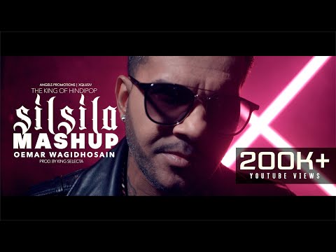 OEMAR WAGIDHOSAIN - SILSILA MASHUP || PROD. BY SLCTBTS (OFFICIAL MUSICVIDEO)