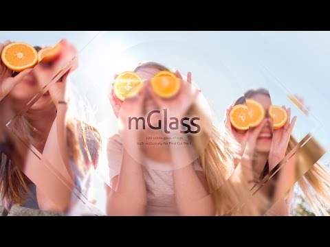 mGlass Plugin for Final Cut Pro X
