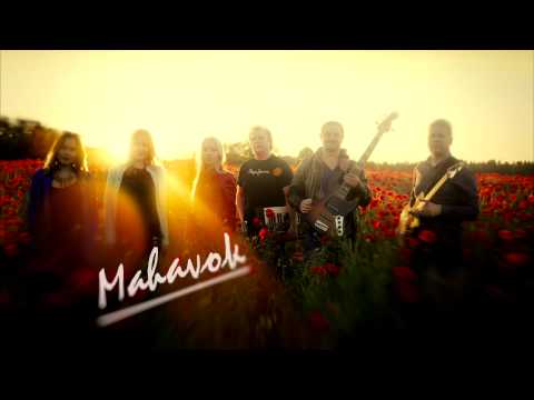 Mahavok - Su kannul kõnnib saatus