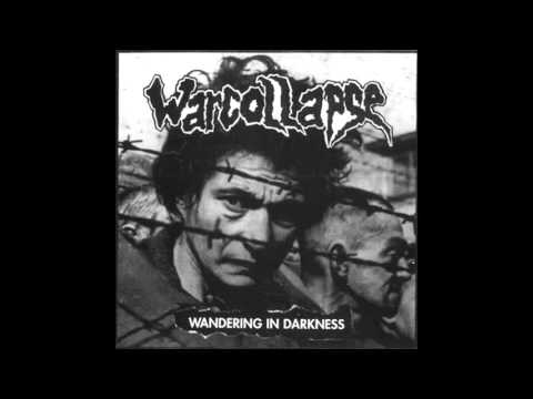 Warcollapse|Wandering In Darkness (Full EP)