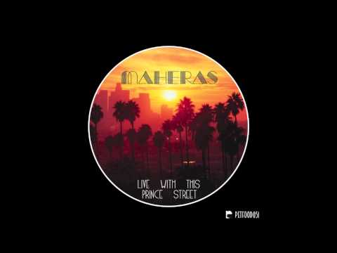 Maheras - Prince Street