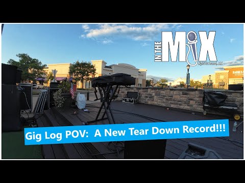 Live Sound POV Gig Log: A New Tear Down Record! #meyerX40