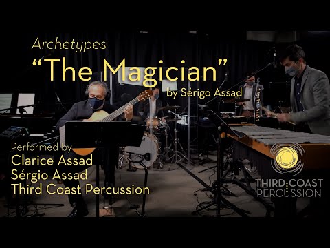 Archetypes: "The Magician" by Sérgio Assad | feat. Clarice & Sergio Assad
