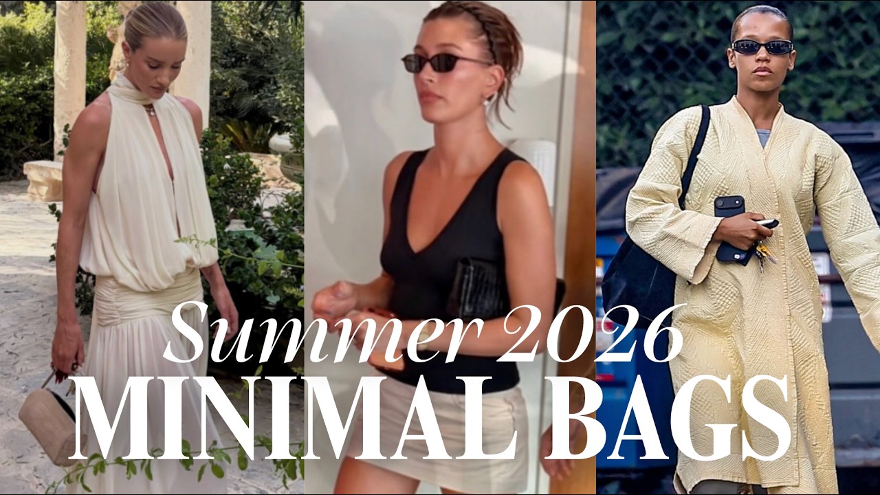 Are These The Hottest Minimalist Bags of Summer 2026?
