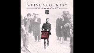 for King and Country - Hope is What We CRAVE