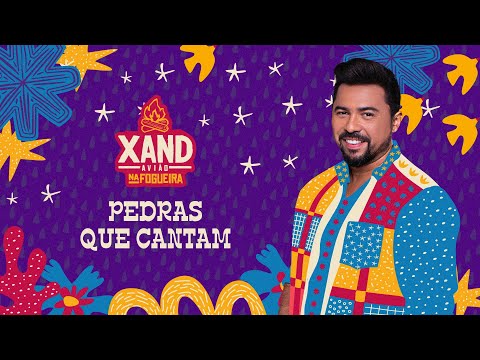 Xand Avião - Pedras Que Cantam - Na Fogueira