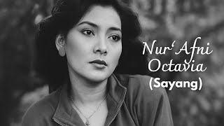Download lagu Sayang - Nur Afni Octavia (Video Lirik) mp3 Download lagu Sayang - Nur Afni Octavia (Video Lirik) mp3