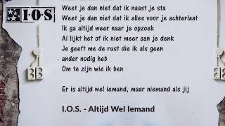 IOS - Altijd Wel Iemand (Lyrics Video)
