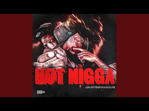 Hot Nigga