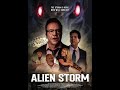 Alien Storm Official Trailer