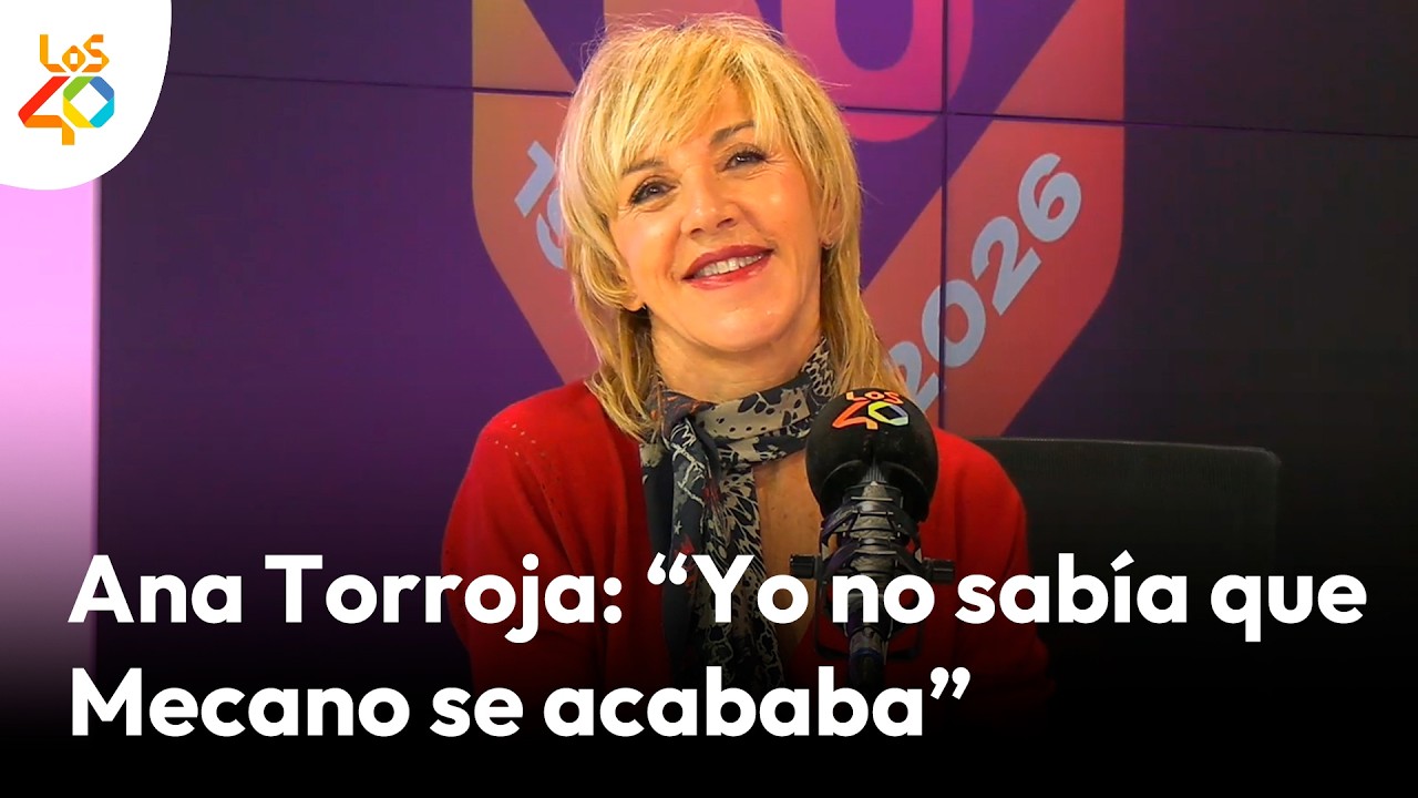 ANA TORROJA en 'EL GRAN MUSICAL': “Pensé que no tenía nada más que contar” | LOS40