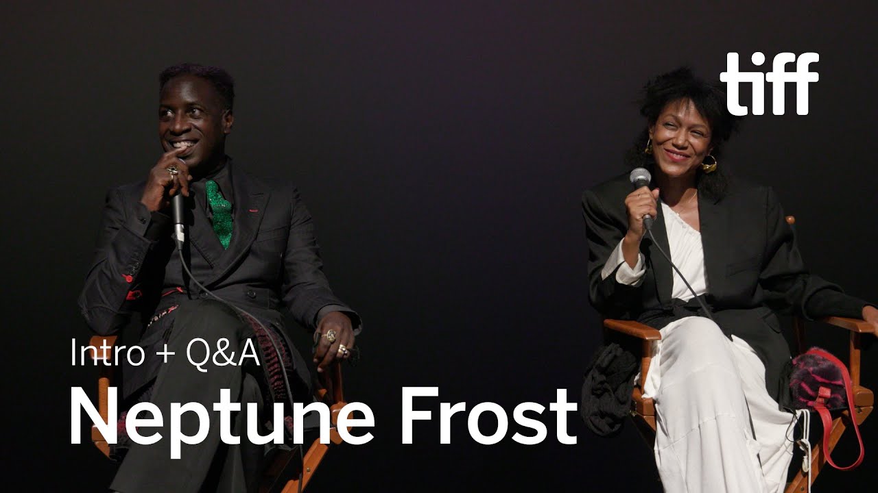 NEPTUNE FROST Cinema Intro + Q&A | TIFF 2021