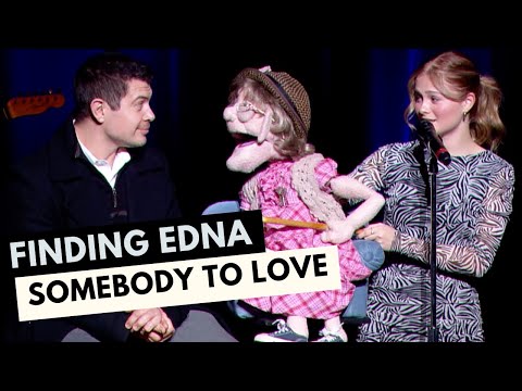 Finding Edna Somebody to Love | Darci Lynne