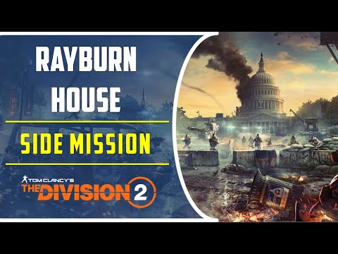 Rayburn House | Side Mission | Division 2
