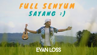 Chord Gitar dan Lirik Lagu Evan Loss - Full Senyum Sayang, 'Ben Aku Tambah Sayang'