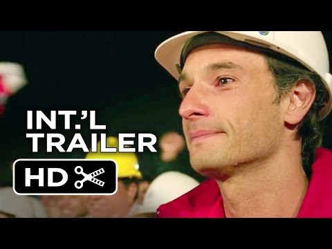 The 33 Inernational TRAILER 1 (2015) - Antonio Banderas, Rodrigo Santoro Movie HD