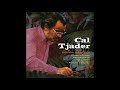 Cal Tjader - Manuel Deeghit HQ