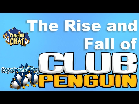 The Rise and Fall of Club Penguin