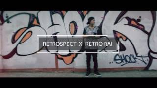 RETROSPECT[Music Video Trailer] - Retro Rai