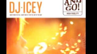 DJ Icey 'And Go! (Le Soleil D'Hiver remix)'
