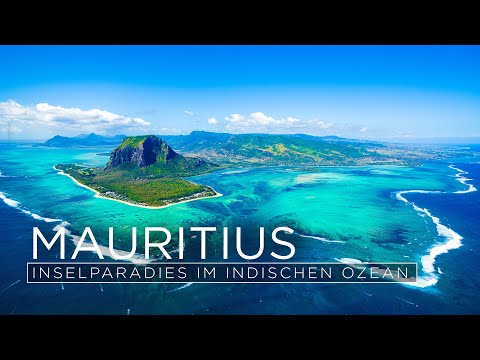 Mauritius - Island Paradise in the Indian Ocean - The Last Paradises (TV Documentary)