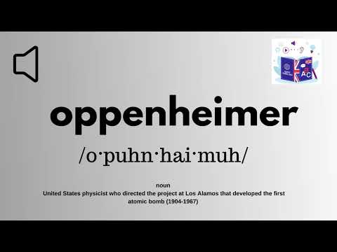 How to pronounce Oppenheimer-British Accent