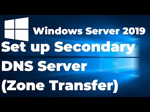 How to Set up Secondary DNS Server in Windows Server 2019