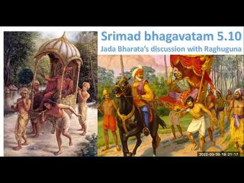 srimad bhagavatam 5.10 - Jada bharata discussion with raghuguna