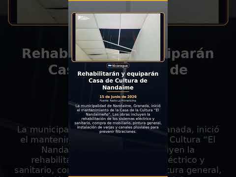 Rehabilitarán y equiparán Casa de Cultura de Nandaime