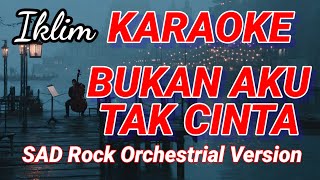 Download lagu BUKAN AKU TAK CINTA – IKLIM | KARAOKE ROCK ORCHESTRA | Tanpa Vokal mp3 Download lagu BUKAN AKU TAK CINTA – IKLIM | KARAOKE ROCK ORCHESTRA | Tanpa Vokal mp3