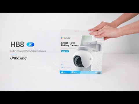EZVIZ HB8 Unboxing - Battery-powered pan & tilt Wi-Fi camera