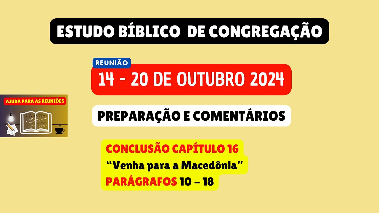 Estudo Bíblico de Congregação Reunião de meio semana 14-20 de outubro 2024. JW Brasil