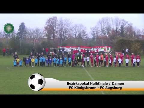 Bezirkspokal Halbfinale Damen: FC Königsbrunn - FC Augsburg